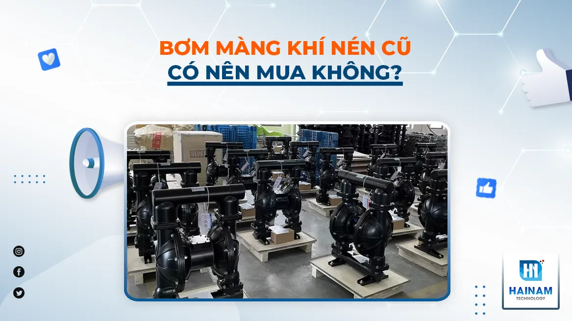 bơm màng khí nén cũ tại Hải Nam Technlogy